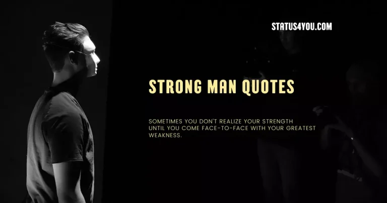 strong man quotes, quotes of strong man, otes for a strong man, strong men quote, quotes about strong men, strong men quotes, powerful man quote, quotes about powerful man, strength of a man quotes, strong man quote, positive strong men quotes, powerful strong man quotes, personality strong man quotes, motivation strong man quotes, attitude strong man quotes,